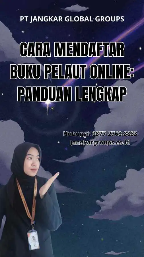 Cara Mendaftar Buku Pelaut Online: Panduan Lengkap