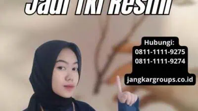 Cara Mendaftar Jadi TKI Resmi