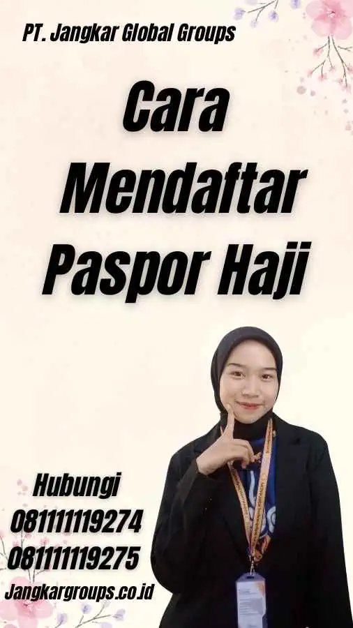 Cara Mendaftar Paspor Haji