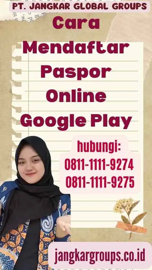 Cara Mendaftar Paspor Online Google Play