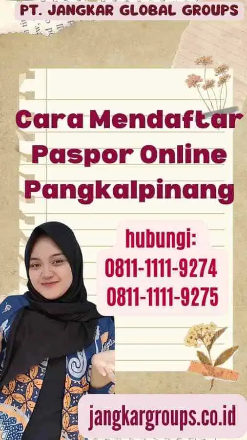 Cara Mendaftar Paspor Online Pangkalpinang