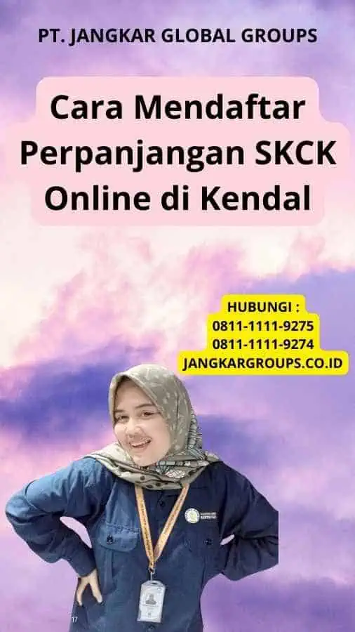 Cara Mendaftar Perpanjangan SKCK Online di Kendal