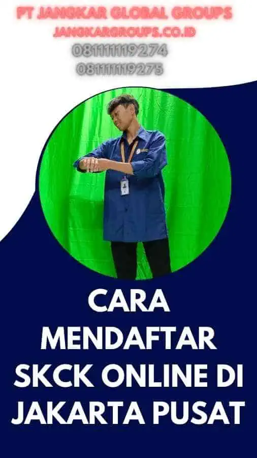 Cara Mendaftar SKCK Online di Jakarta Pusat