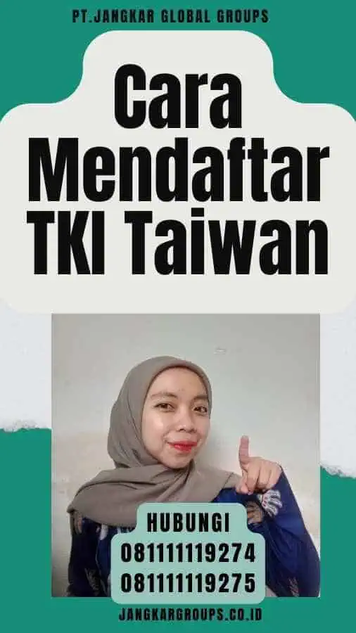 Cara Mendaftar TKI Taiwan