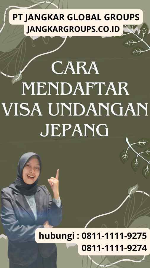 Cara Mendaftar Visa Undangan Jepang