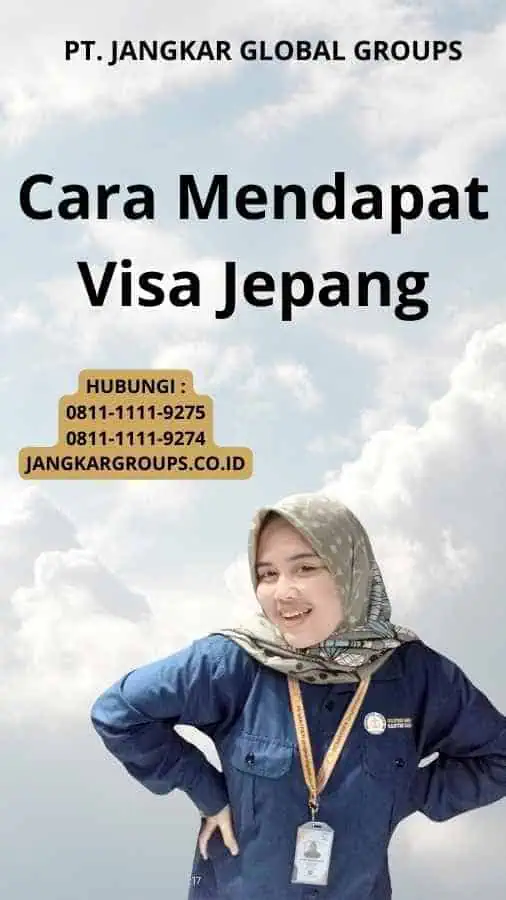 Cara Mendapat Visa Jepang