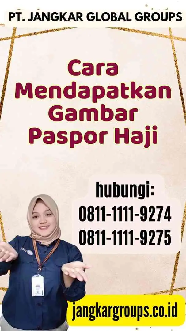 Cara Mendapatkan Gambar Paspor Haji