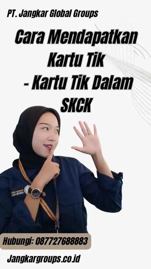 Cara Mendapatkan Kartu Tik - Kartu Tik Dalam SKCK