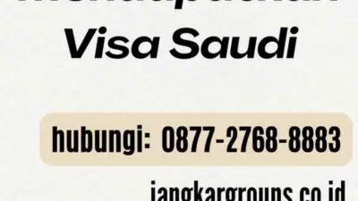 Cara Mendapatkan Visa Saudi