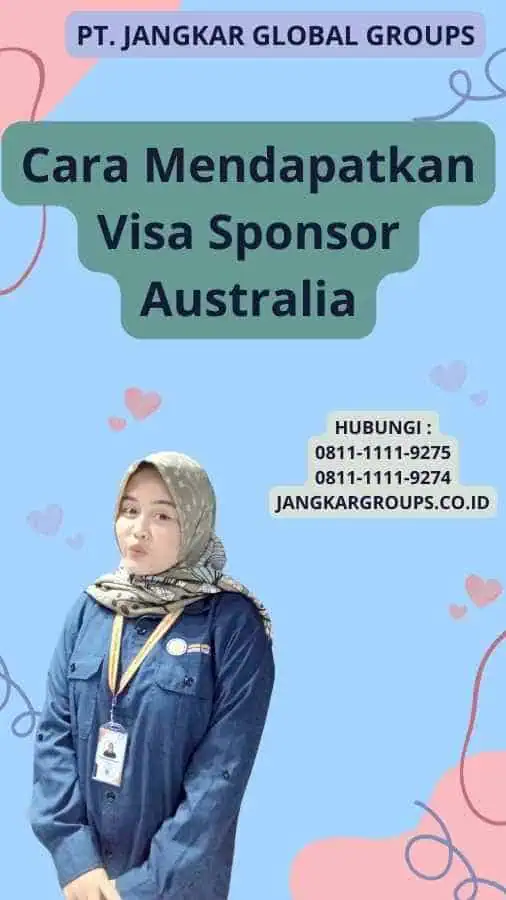 Cara Mendapatkan Visa Sponsor Australia