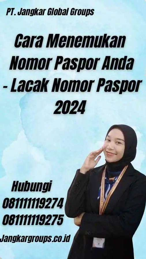 Cara Menemukan Nomor Paspor Anda - Lacak Nomor Paspor 2024