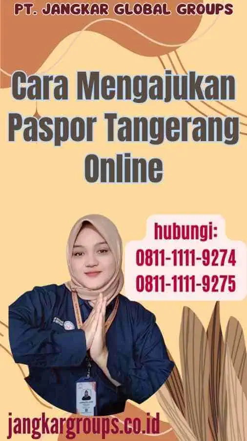 Cara Mengajukan Paspor Tangerang Online