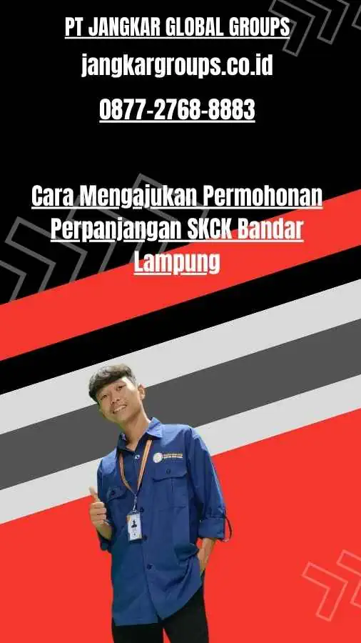 Cara Mengajukan Permohonan Perpanjangan SKCK Bandar Lampung