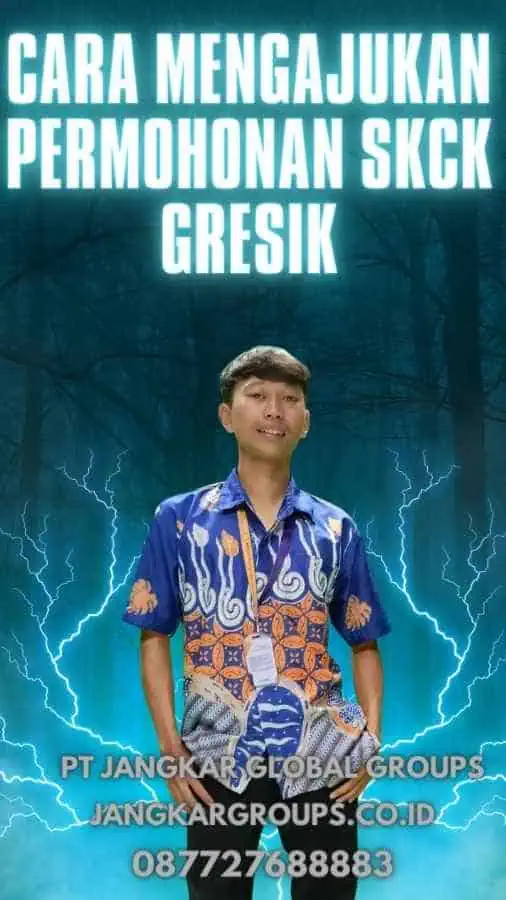 Cara Mengajukan Permohonan SKCK Gresik