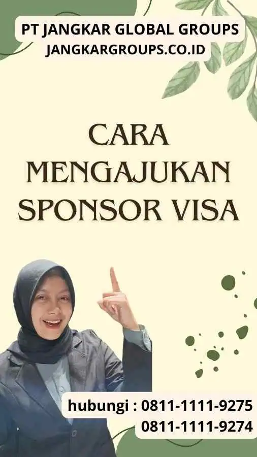 Cara Mengajukan Sponsor Visa