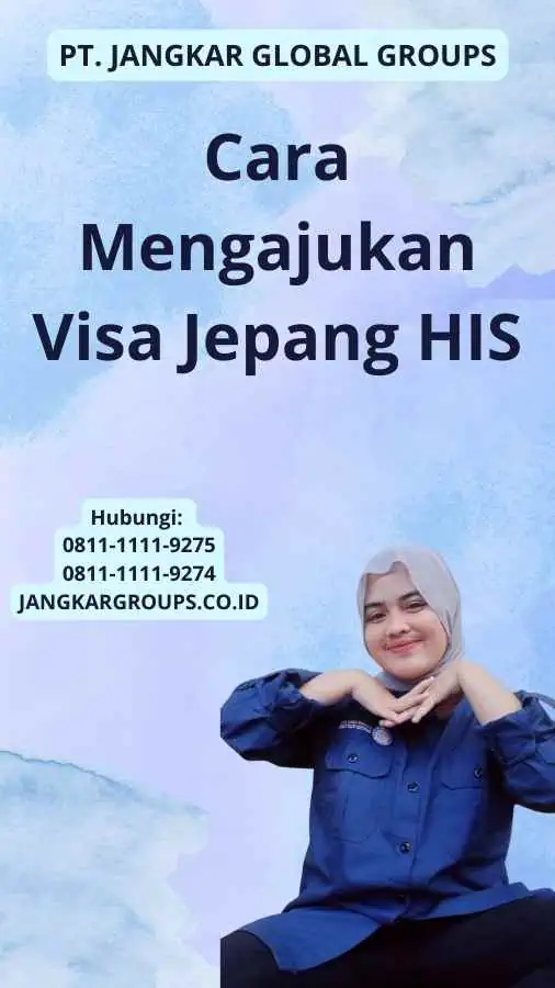 Cara Mengajukan Visa Jepang HIS