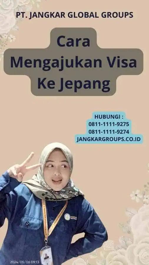 Cara Mengajukan Visa Ke Jepang