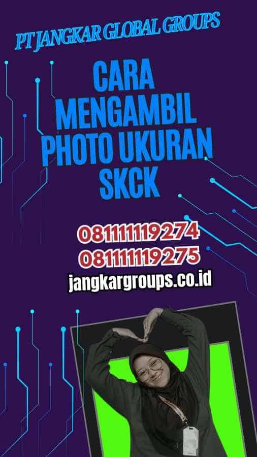 Cara Mengambil Photo Ukuran SKCK