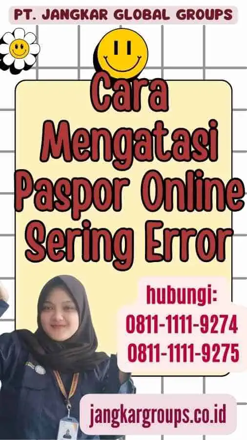 Cara Mengatasi Paspor Online Sering Error