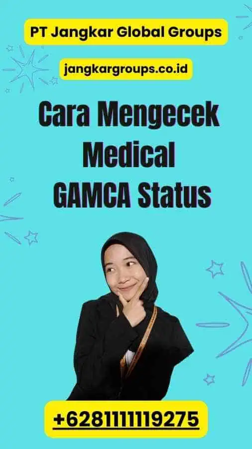 Cara Mengecek Medical GAMCA Status