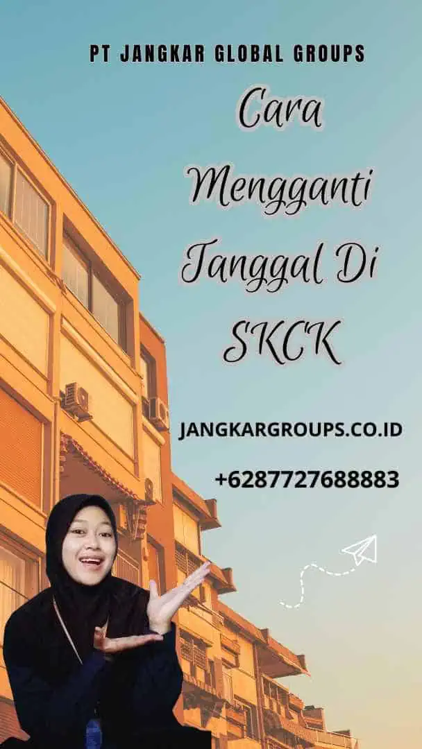 Cara Mengganti Tanggal Di SKCK