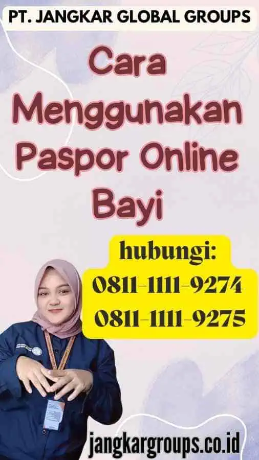 Cara Menggunakan Paspor Online Bayi