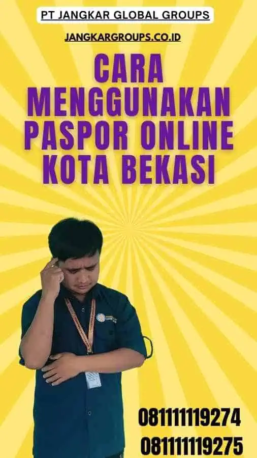 Cara Menggunakan Paspor Online Kota Bekasi