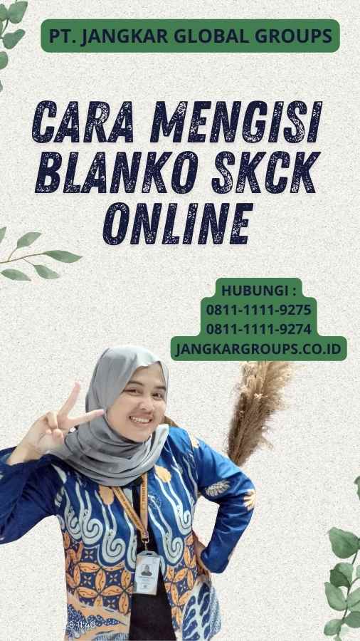 Cara Mengisi Blanko SKCK Online