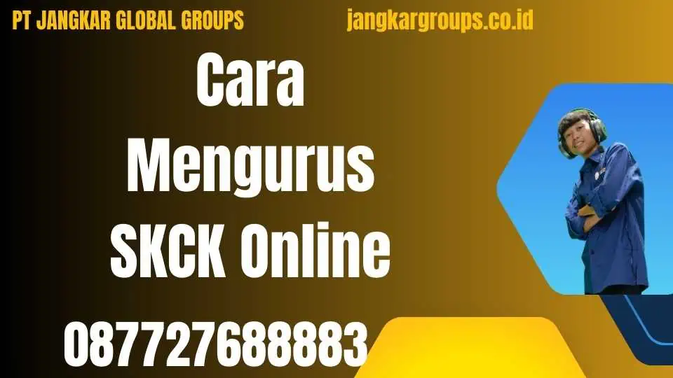 Cara Mengurus SKCK Online