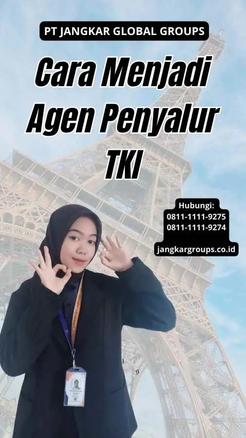 Cara Menjadi Agen Penyalur TKI