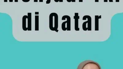 Cara Menjadi TKI di Qatar