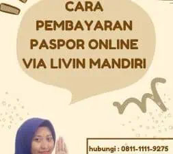 Cara Pembayaran Paspor Online Via Livin Mandiri