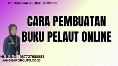 Cara Pembuatan Buku Pelaut Online