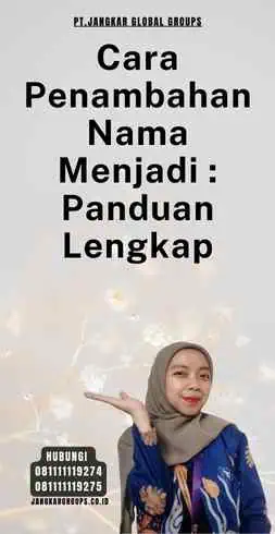 Cara Penambahan Nama Menjadi Panduan Lengkap