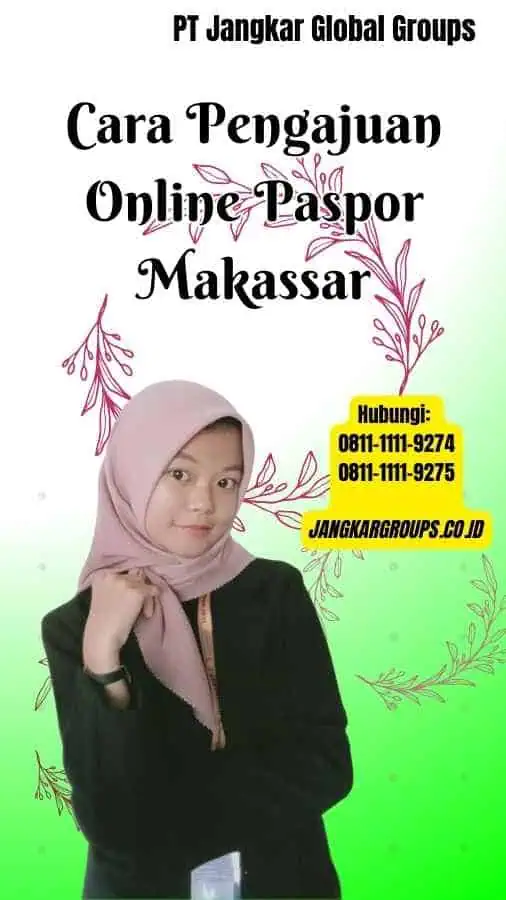 Cara Pengajuan Online Paspor Makassar