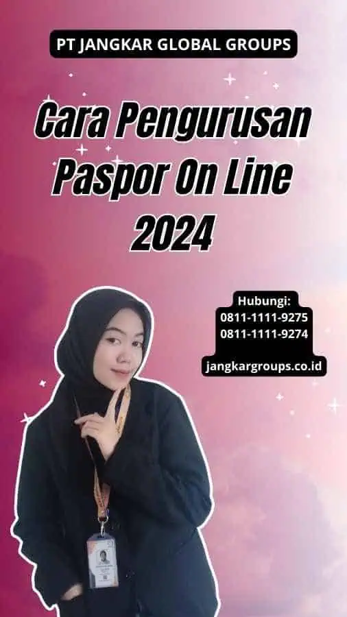 Cara Pengurusan Paspor On Line 2024