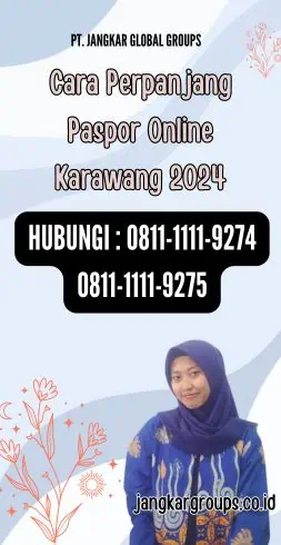 Cara Perpanjang Paspor Online Karawang 2024