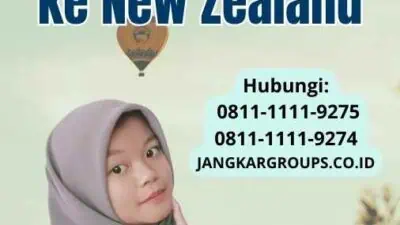 Cara Pindah Kewarganegaraan ke New Zealand