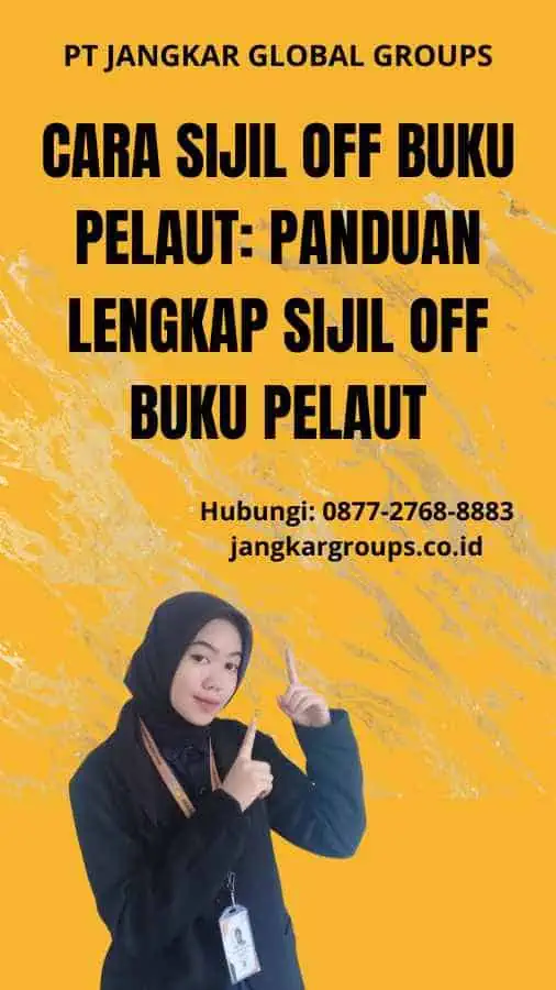 Cara Sijil Off Buku Pelaut: Panduan Lengkap Sijil Off Buku Pelaut