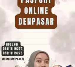 Cara Untuk Perpanjang Pasport Online Denpasar