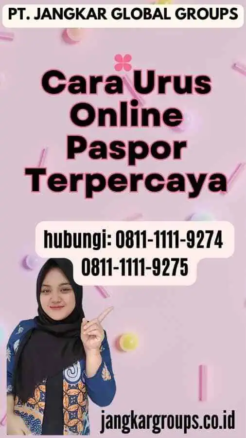 Cara Urus Online Paspor Terpercaya