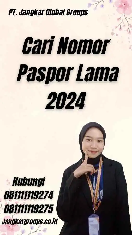 Cari Nomor Paspor Lama 2024