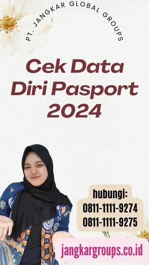 Cek Data Diri Pasport 2024