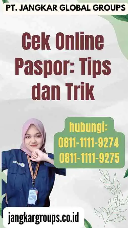 Cek Online Paspor Tips dan Trik