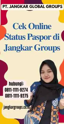 Cek Online Status Paspor di Jangkar Groups