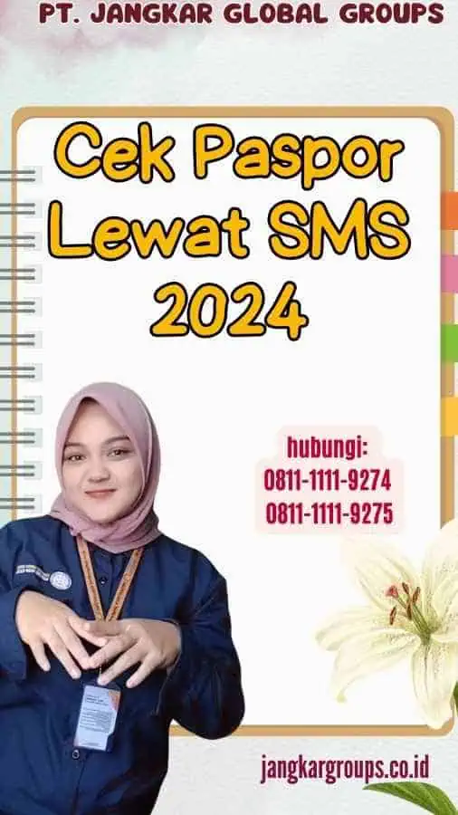 Cek Paspor Lewat SMS 2024