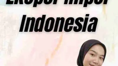 Contoh Artikel Ekspor Impor Indonesia