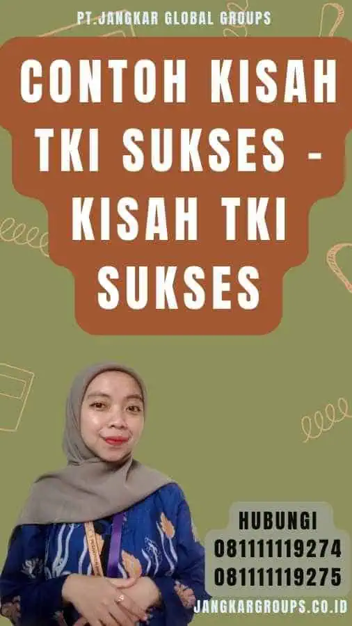 Contoh Kisah TKI Sukses - Kisah TKI Sukses