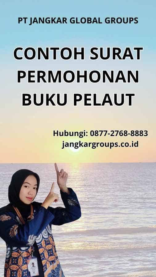 Contoh Surat Permohonan Buku Pelaut