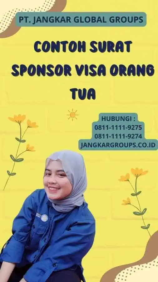 Contoh Surat Sponsor Visa Orang Tua